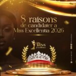 Brazzaville : Miss Excellentia 2026 met en lumière 8 motivations pour candidater