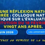 Bientôt l’organisation d’un colloque scientifique sur l’évaluation de la constitution du 18 février 2006