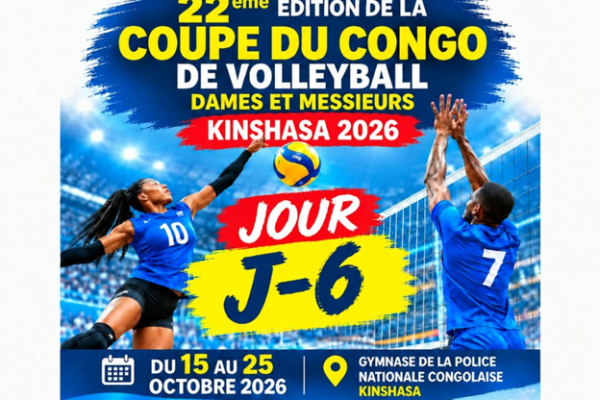 Volley-ball: Ce qu’il faut savoir des équipes participantes à la 22ème édition de la Coupe du Congo de Volley-ball prévue du 15 au 25 octobre 2026 à Kinshasa